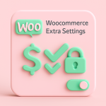 افزونه تنظیمات اضافی ووکامرس